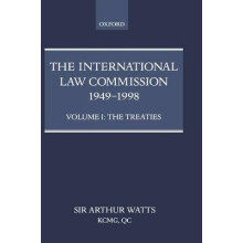 The International Law Commission 19491998 Volume One The Treaties