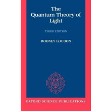 The Quantum Theory of Light Oxford Science Publications