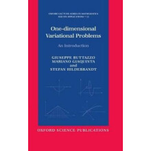 OneDimensional Variational Problems An Introduction 15 Oxford Lecture Series in Mathematics and Its Applications