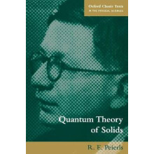 Quantum Theory of Solids Oxford Classic Texts in the Physical Sciences