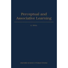Perceptual and Associative Learning 18 Oxford Psychology Series