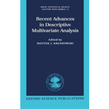 Recent Advances in Descriptive Multivariate Analysis 2 Royal Statistical Society Series