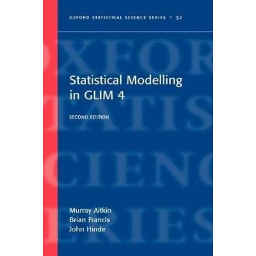 Statistical modelling in GLIM4