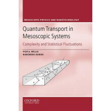 Quantum Transport in Mesoscopic Systems Complexity and Statistical Fluctuations 4 Mesoscopic Physics and Nanotechnology