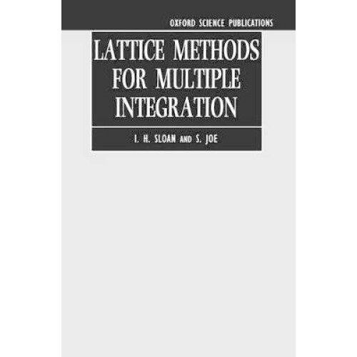 Lattice Methods for Multiple Integration Oxford Science Publications