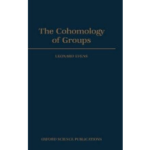 The Cohomology of Groups Oxford Mathematical Monographs
