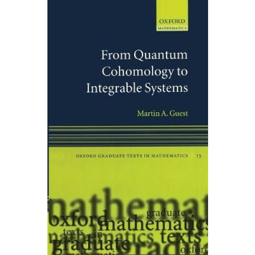From Quantum Cohomology to Integrable Systems