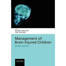 Management of Brain Injured Children Oxford Medical Publications