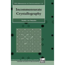 Incommensurate Crystallography 21 International Union of Crystallography Monographs on Crystallography