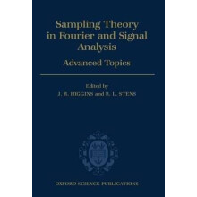 Sampling Theory in Fourier and Signal Analysis Volume 2 Advanced Topics Sampling Series in Fourier Analysis and Signal Theory