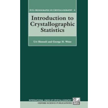 Introduction to Crystallographic Statistics 6 International Union of Crystallography Monographs on Crystallography