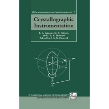 Crystallographic Instrumentation 7 International Union of Crystallography Monographs on Crystallography