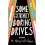 Some Extremely Boring Drives 1