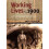 Working Lives c 1900 A Photographic Essay 1