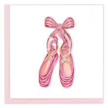 Quilling Pink Ballet Shoes Pretty Pink Pirouettes Hand-Finished Greeting Card