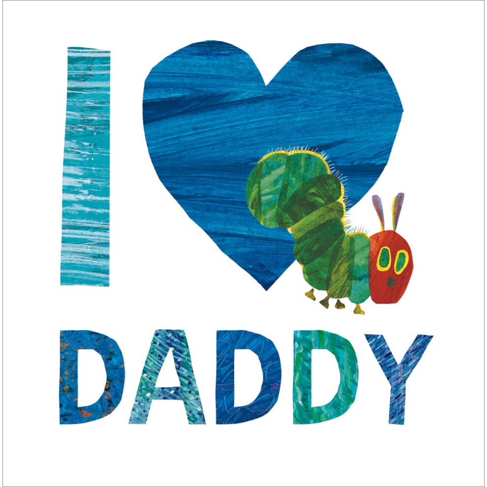Woodmansterne Hungry Caterpillar I Love Daddy Lovebug Father's Day Card Cute Greeting Card
