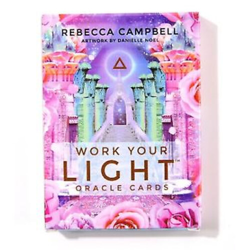 Work Your Light Oracle Cards By Rebecca Campbell A 44-card Deck Magic