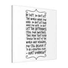 Canvas Print Only Be Soft Wall Art Poster Room Decor 18x18 inch No Frame