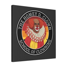 Canvas Print Only The Homey D. Clown School Of Clowning Wall Art Poster Room Decor 18x18 inch No Frame