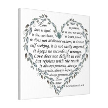 Canvas Print Only Heart Of 1 Corinthians 13 4-8 Complete Bible Verse Wall Art Poster Room Decor 18x18 inch No Frame