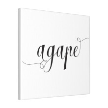 Canvas Print Only Agape - Christian Quotes - Higher Unconditional Form Of Love Wall Art Poster Room Decor 18x18 inch No Frame
