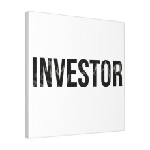 Canvas Print Only INVESTOR Wall Art Poster Room Decor 18x18 inch No Frame