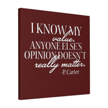 Canvas Print Only I Know My Value Wall Art Poster Room Decor 18x18 inch No Frame