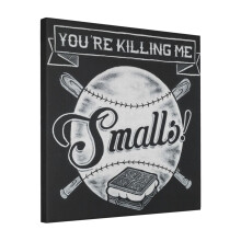 Canvas Print Only Sandlot - You're Killing Me, Smalls! Wall Art Poster Room Decor 18x18 inch No Frame