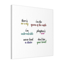 Canvas Print Only Six The Musical Quotes Wall Art Poster Room Decor 18x18 inch No Frame