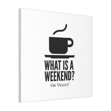 Canvas Print Only Weekend In Downton Abbey Wall Art Poster Room Decor 18x18 inch No Frame