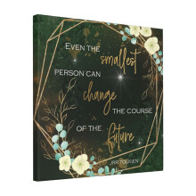 Canvas Print Only Even The Smallest Person Wall Art Poster Room Decor 18x18 inch No Frame