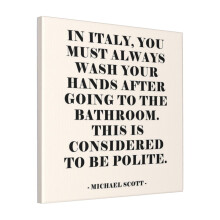 Canvas Print Only In Italy - The Office Quote Wall Art Poster Room Decor 18x18 inch No Frame