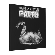 Canvas Print Only Prison Break - Have A Little Faith Wall Art Poster Room Decor 18x18 inch No Frame