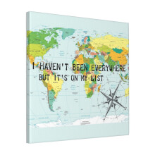 Canvas Print Only I Haven't Been Everywhere But It's On My List - Travel Quote Wall Art Poster Room Decor 18x18 inch No Frame