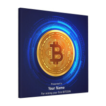 Canvas Print Only BITCOIN Award, Your First Mining Digital Currency - Blockchain Block Cryptocurrency Reward Wall Art Decor 18x18 inch No Frame