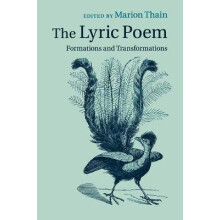 The Lyric Poem Formations and Transformations