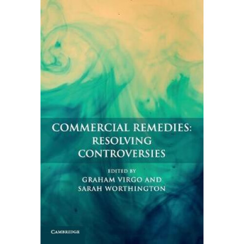 Commercial Remedies: Resolving Controversies