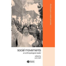 Social Movements An Anthropological Reader Wiley Blackwell Readers in Anthropology