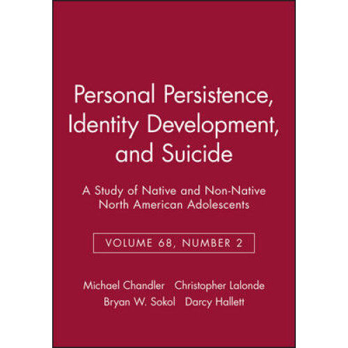 Personal Persistence, Identity Development, and Suicide