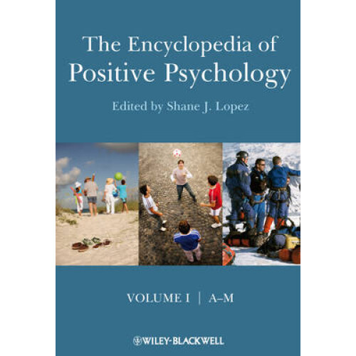 Encyclopedia of Positive Psychology
