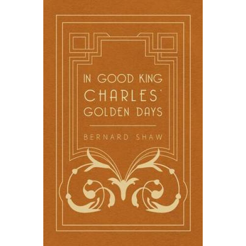 In Good King Charles' Golden Days