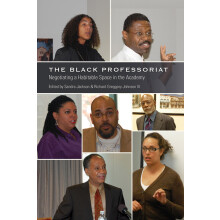 The Black Professoriat Negotiating a Habitable Space in the Academy 6 Black Studies and Critical Thinking