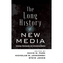 The Long History of New Media Technology, Historiography, and Contextualizing Newness 76 Digital Formations