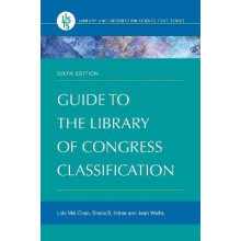 Guide to the Library of Congress Classification Library and Information Science Text Series