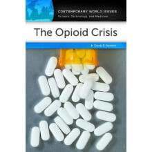 The Opioid Crisis