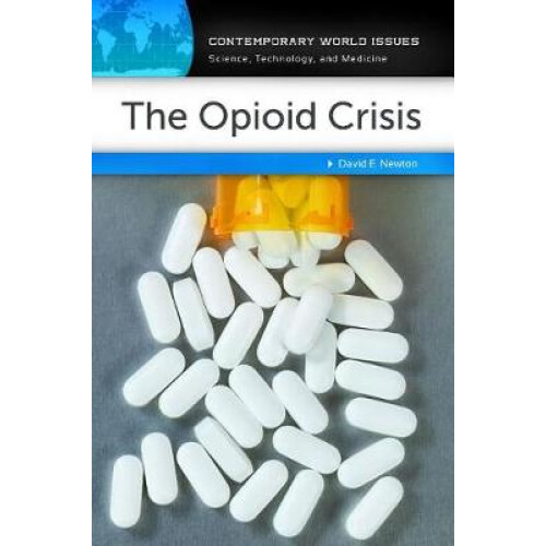 The Opioid Crisis