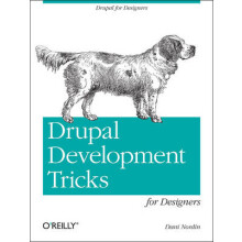 Drupal Development Tricks for Designers