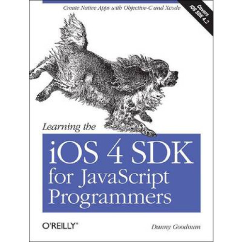 Learning the iOS SDK for JavaScript Programmers