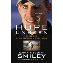 Hope Unseen The Story of the US Army's First Blind ActiveDuty Officer