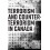 Terrorism and Counterterrorism in Canada Canada Among Nations 1